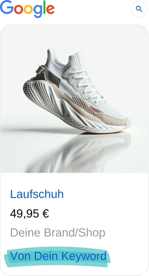 Google Shopping Ad-Beispiel mit Laufschuh "Von Dein Keyword"